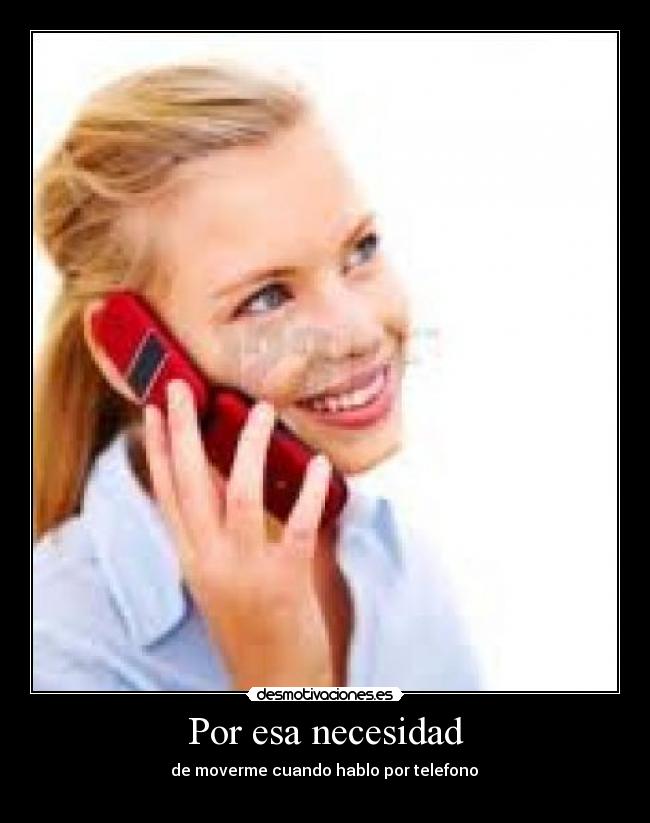 carteles por esa necesidad desmotivaciones