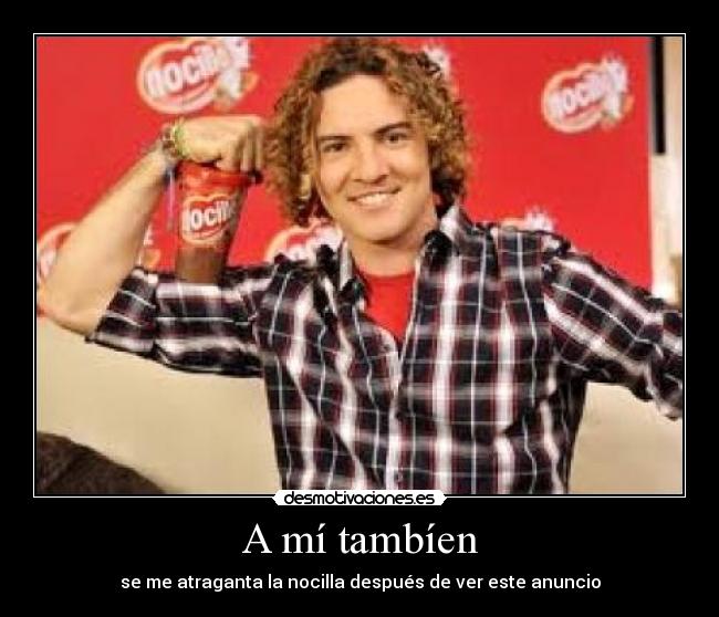 A mí tambíen - se me atraganta la nocilla después de ver este anuncio