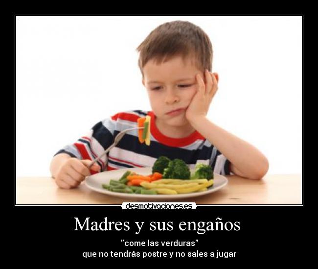 Madres y sus engaños -