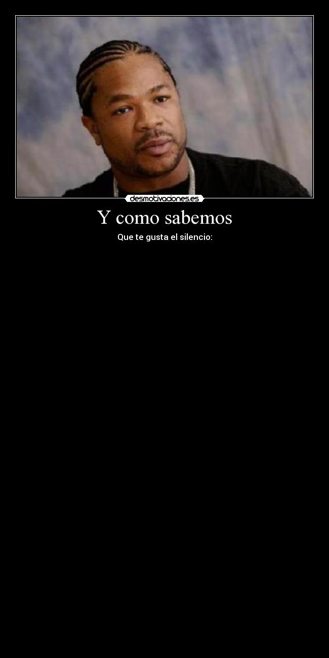 Y como sabemos - 