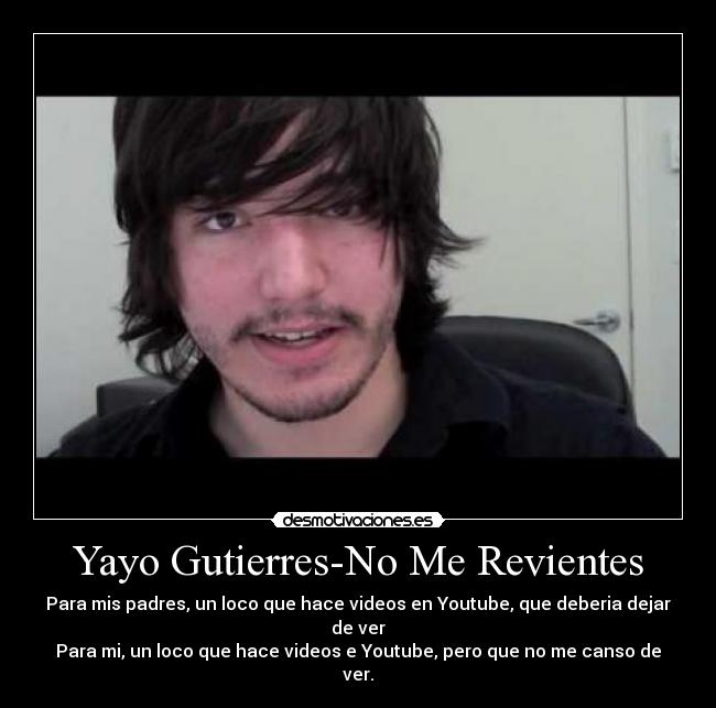 Yayo Gutierres-No Me Revientes - 