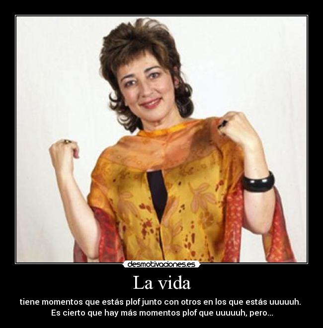 La vida -