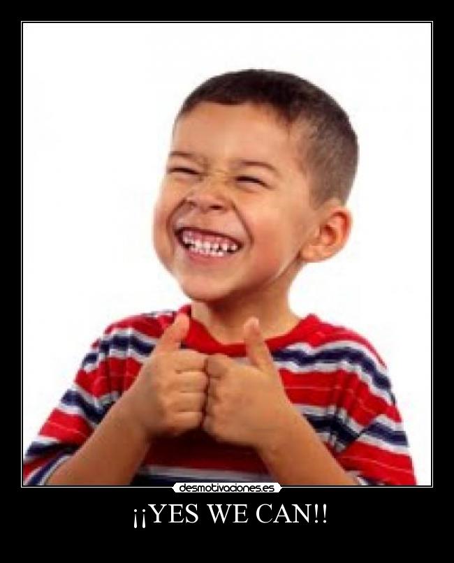¡¡YES WE CAN!! - 