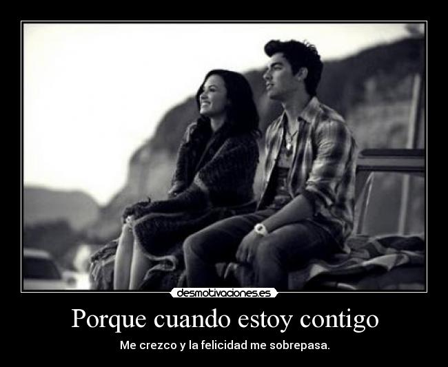 Porque cuando estoy contigo -