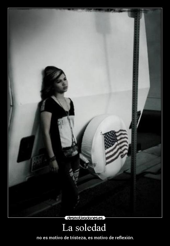 La soledad -