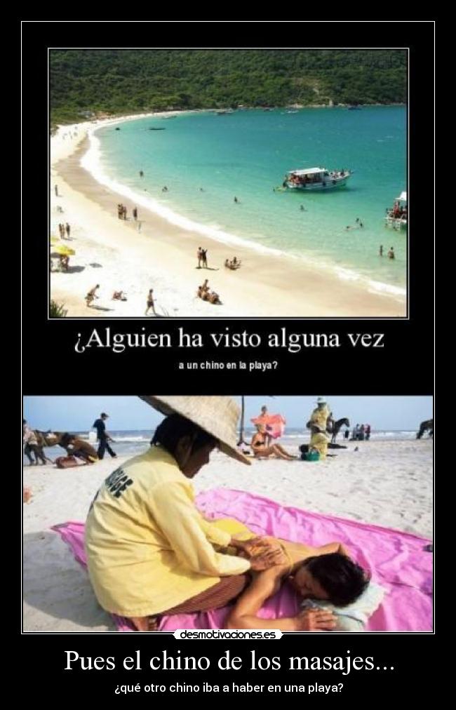 Pues el chino de los masajes... - 