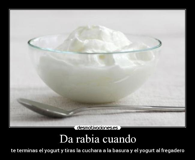 Da rabia cuando - 