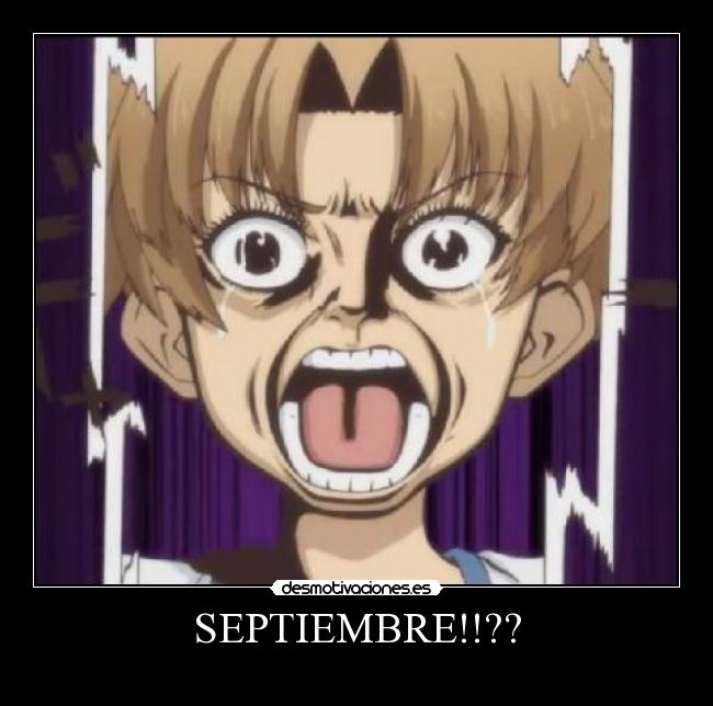 SEPTIEMBRE!!?? - 