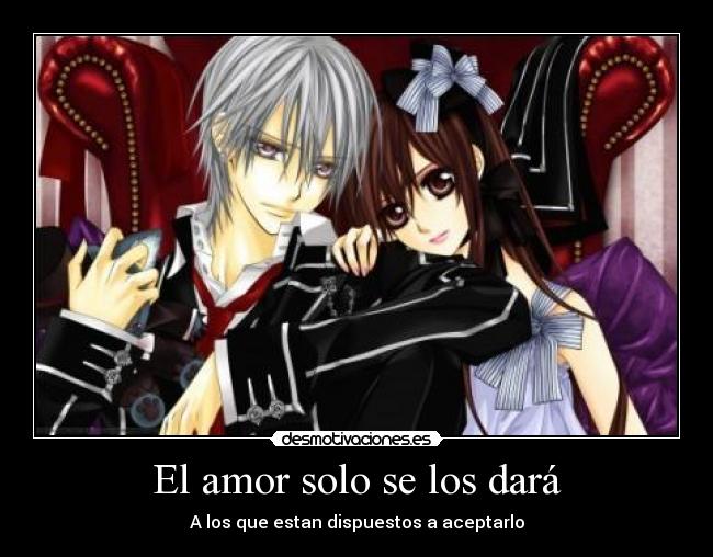 El amor solo se los dará - A los que estan dispuestos a aceptarlo