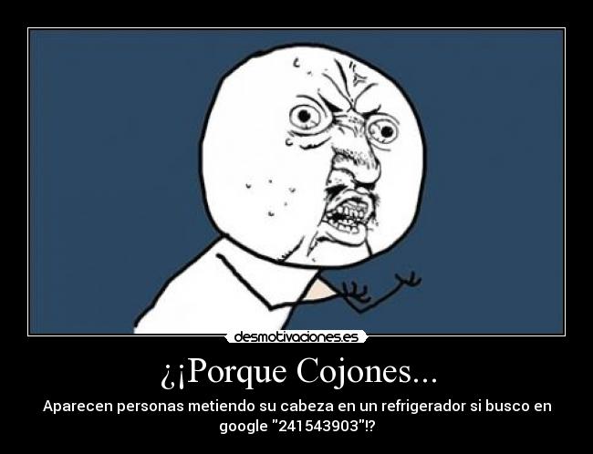 ¿¡Porque Cojones... - 