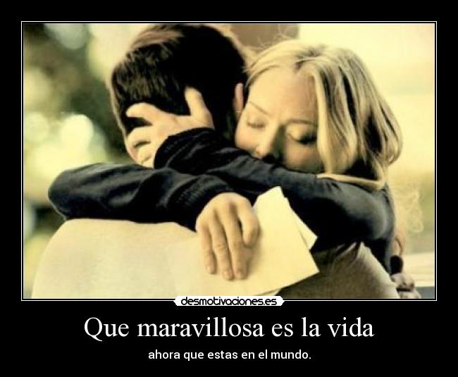 Que maravillosa es la vida - 