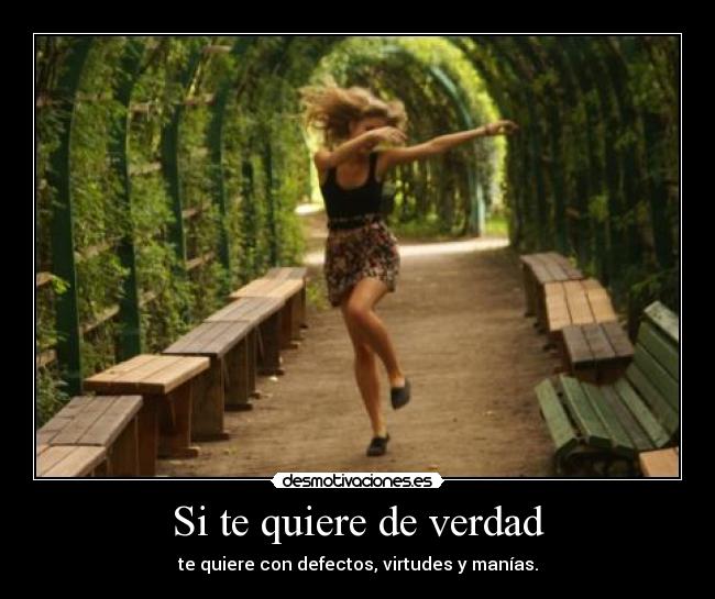 Si te quiere de verdad -