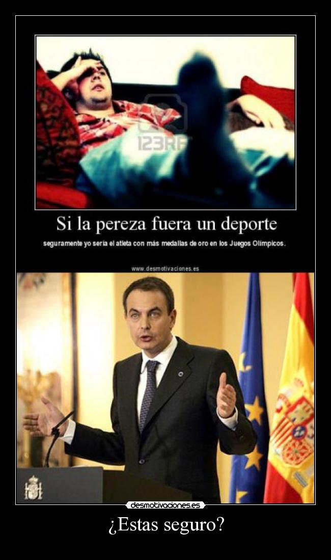 carteles zapatero desmotivaciones