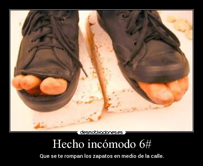 Hecho incómodo 6# -