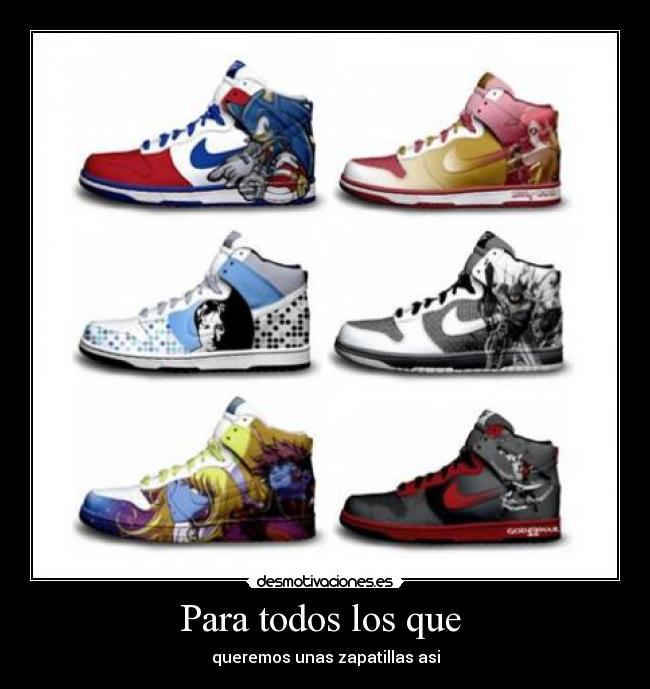 Para todos los que  - 