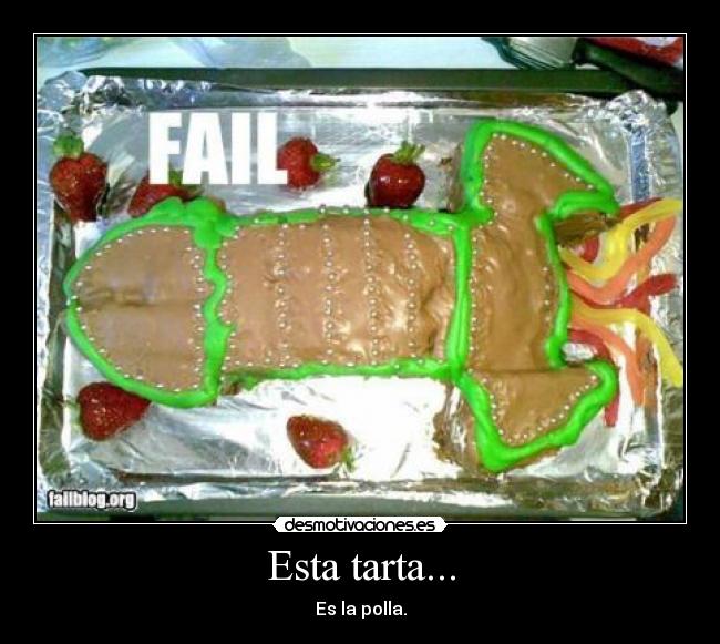 Esta tarta... - 