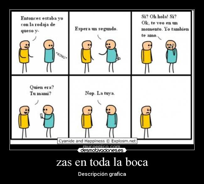 zas en toda la boca - Descripción grafica