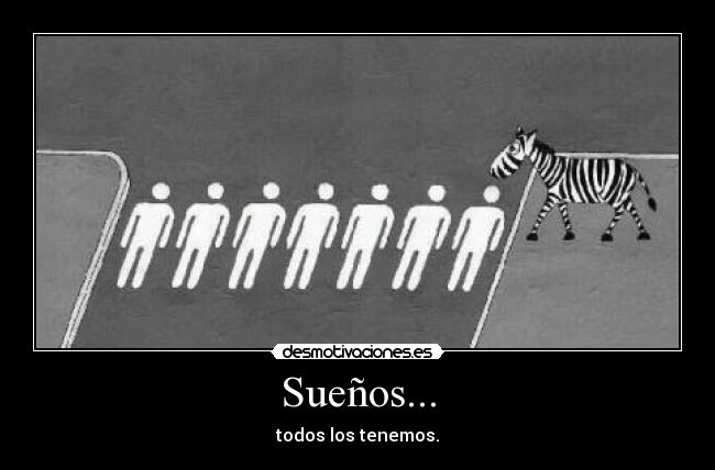 Sueños... -