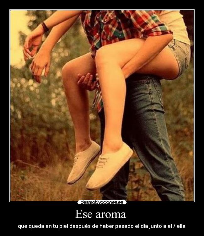 Ese aroma  - 