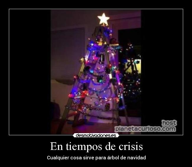 En tiempos de crisis - Cualquier cosa sirve para árbol de navidad