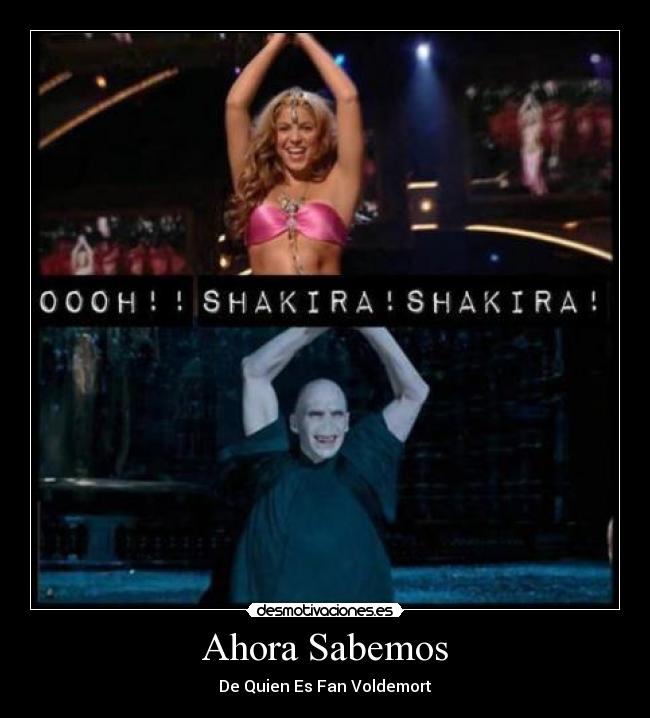 Ahora Sabemos - De Quien Es Fan Voldemort