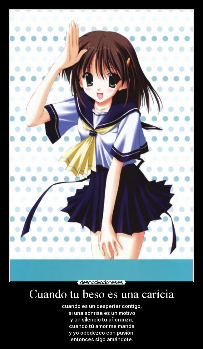 Cuando tu beso es una caricia -