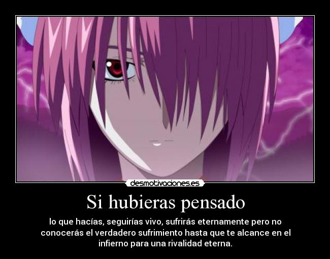 Si hubieras pensado -