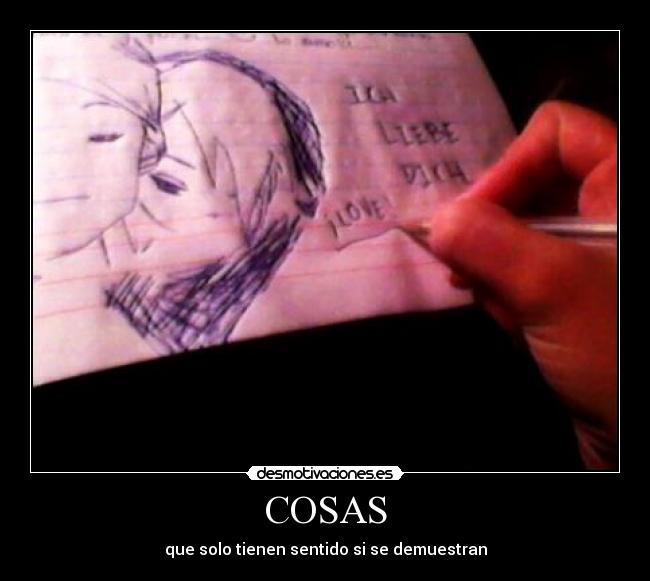 COSAS - que solo tienen sentido si se demuestran