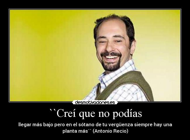 ``Creí que no podías - 