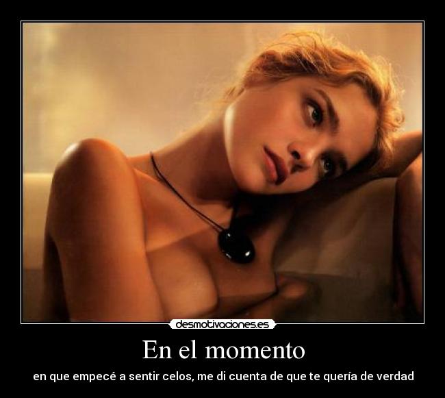 En el momento -