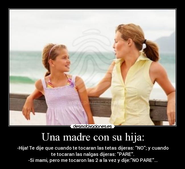 carteles madre madre hija pare desmotivaciones