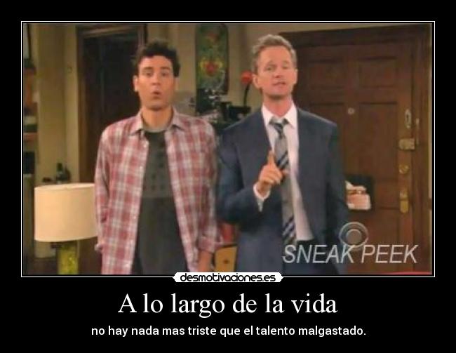 carteles vida clanvirus barney stinson mor89 desmotivaciones