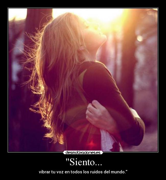 Siento... -