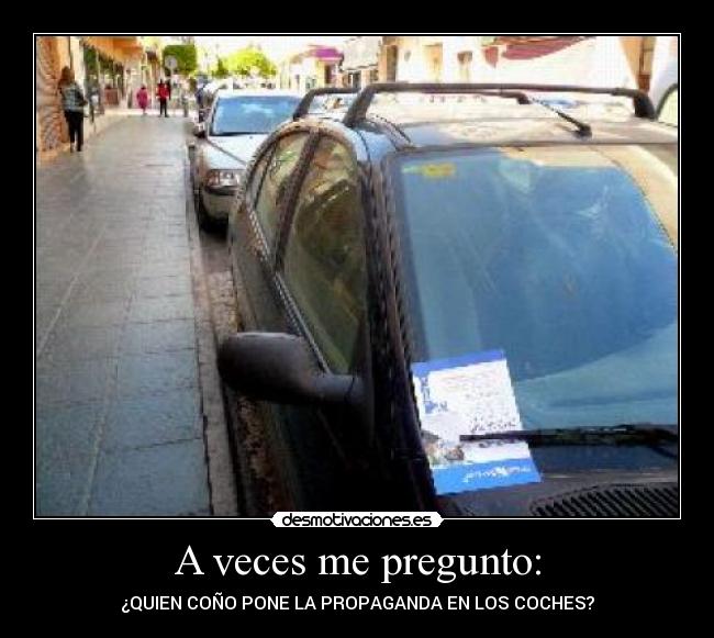 carteles propaganda coches personas que colocan walt_k sukisuki desmotivaciones