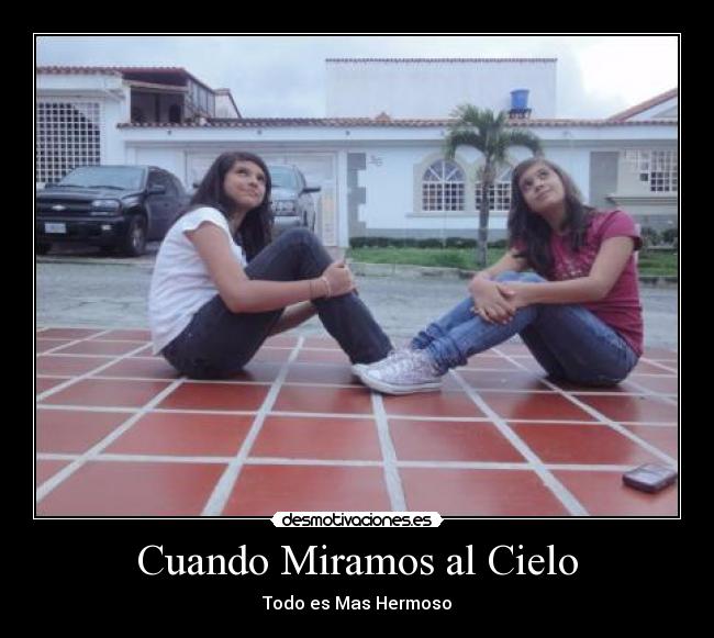 Cuando Miramos al Cielo - 