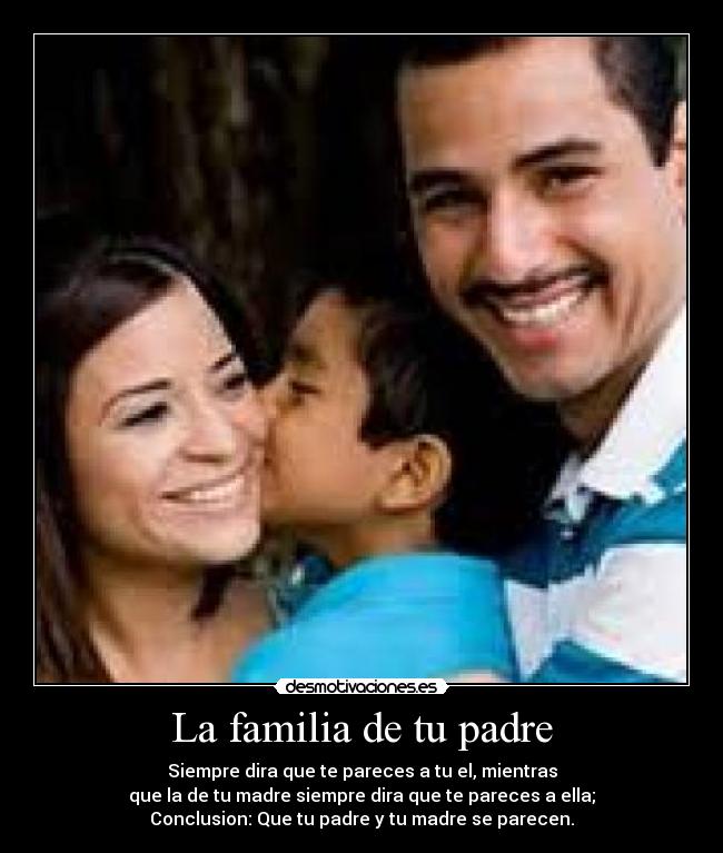 La familia de tu padre -