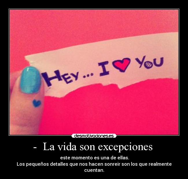 -  La vida son excepciones  - 