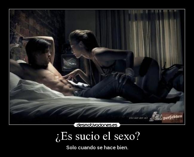 ¿Es sucio el sexo? - 