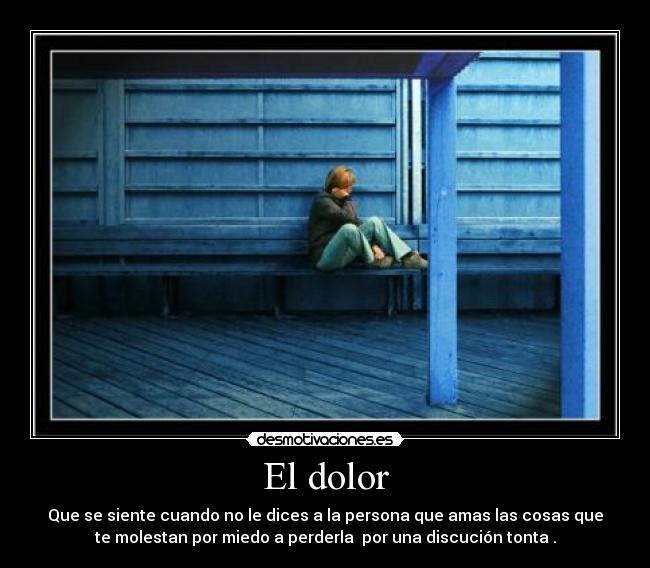 El dolor -