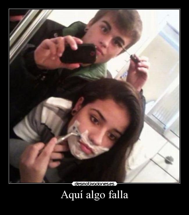 Aquí algo falla -
