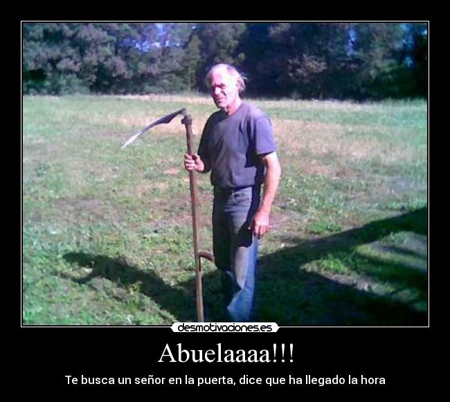 Abuelaaaa!!! - 