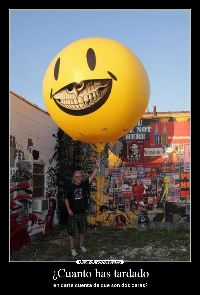 ¿Cuanto has tardado - en darte cuenta de que son dos caras?