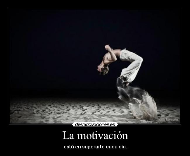 La motivación -
