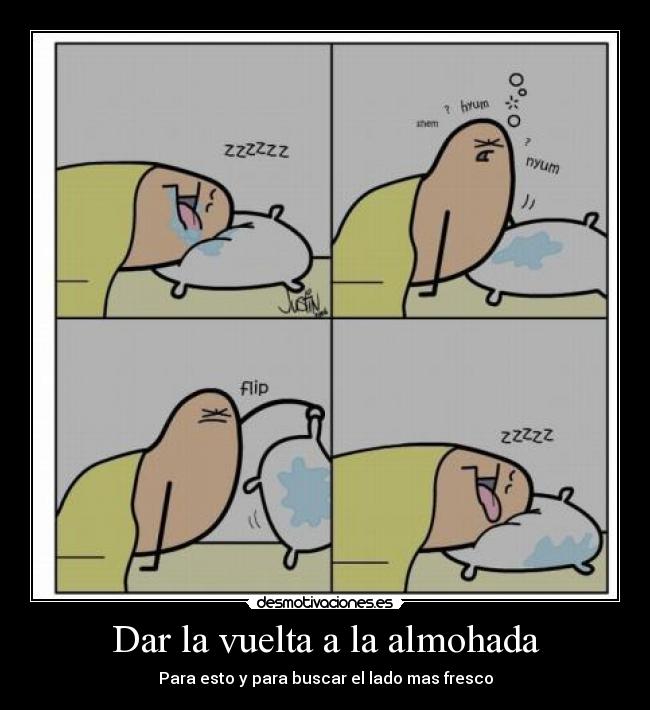 Dar la vuelta a la almohada - 