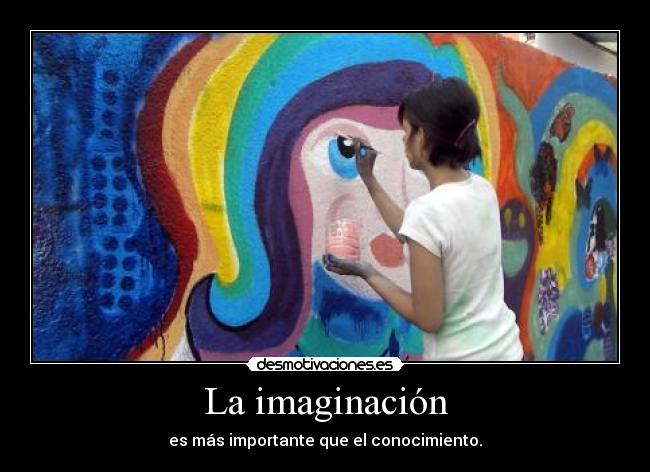 La imaginación - 