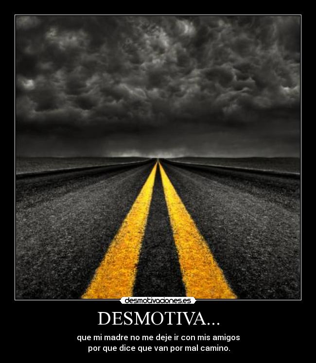 DESMOTIVA... -
