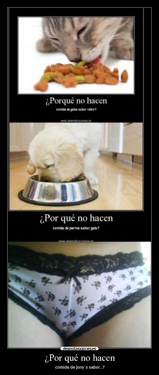 ¿Por qué no hacen - comida de jony´s sabor...?