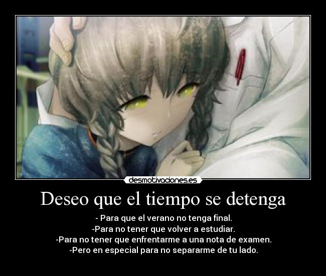 Deseo que el tiempo se detenga - 