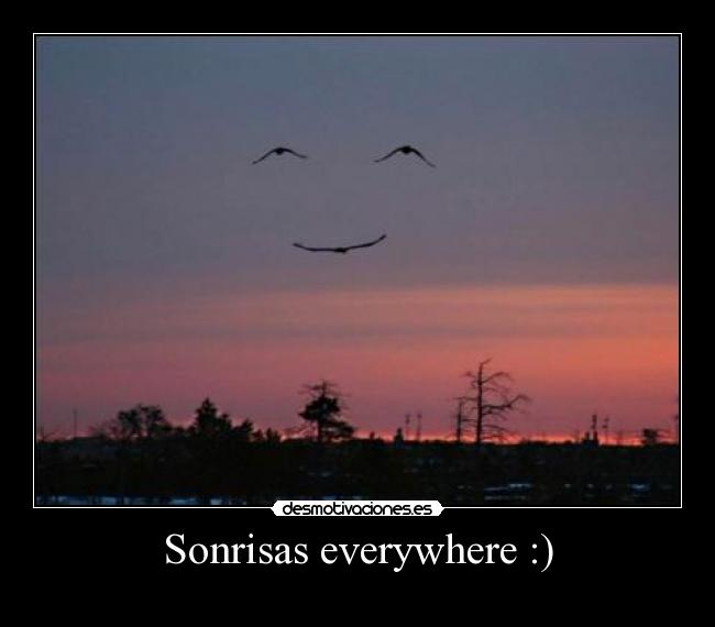 Sonrisas everywhere :) - 