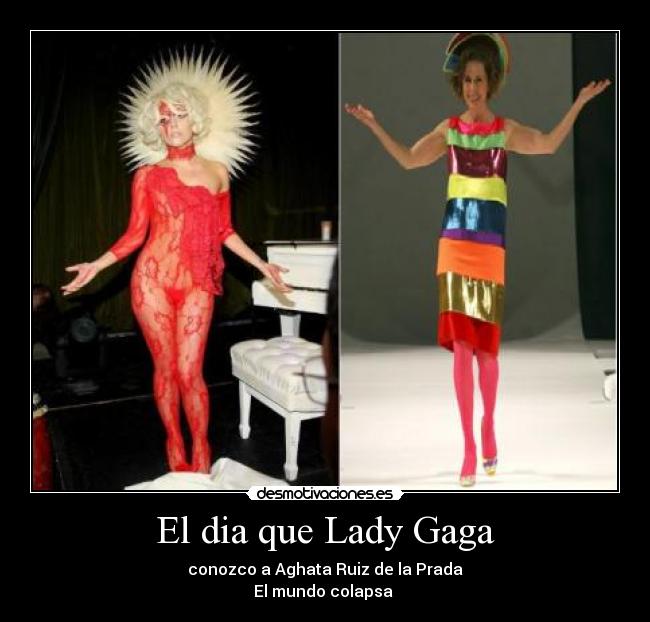 El dia que Lady Gaga - 